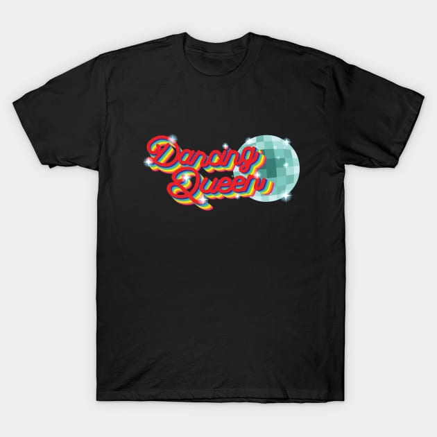 Dancing queen with Disco ball T-Shirt by 397House